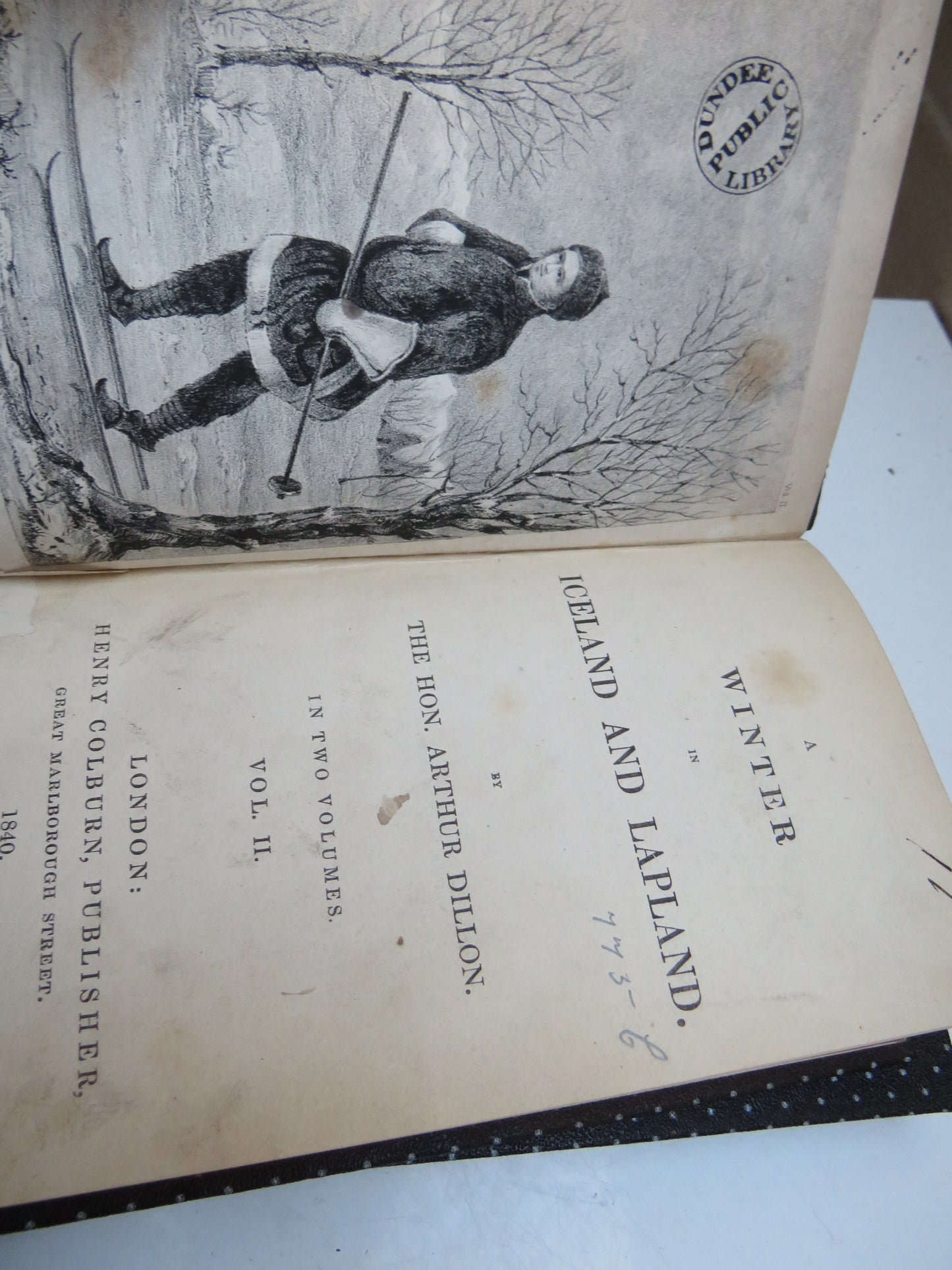 A Winter in Iceland and Lapland by The Hon Arthur Dillon, Two Volumes, 1840