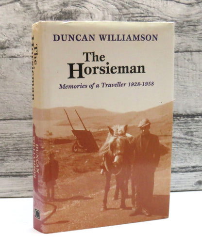 The Horsieman Memories of a Traveller 1928-1958 By Duncan Williamson 1994 book front cover