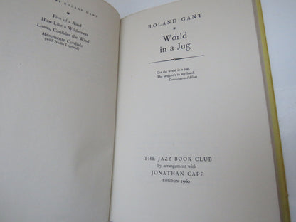 World In A Jug By Roland Gant 1960 The Jazz Club book image 3