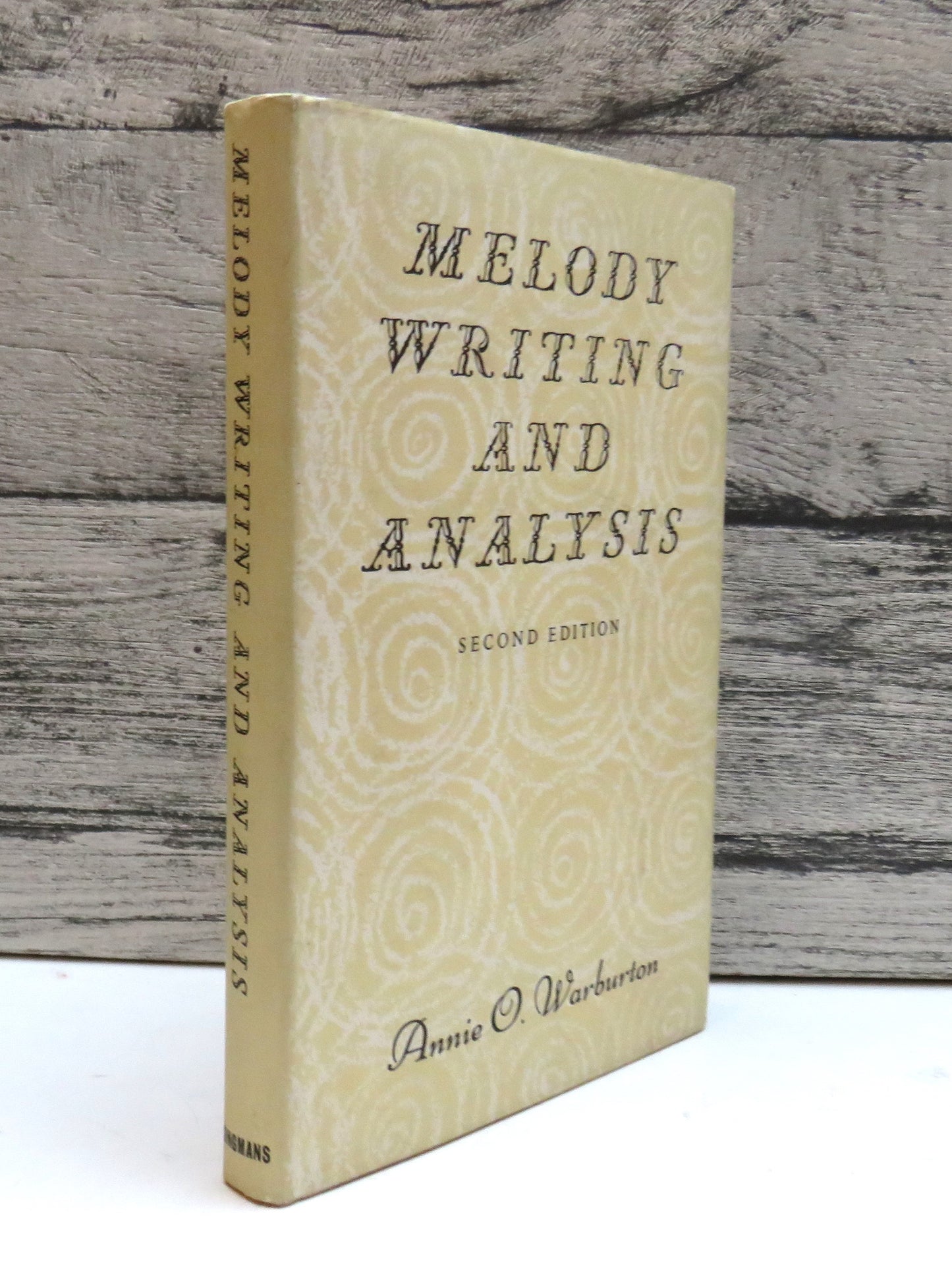 Melody Writing and Analysis By Annie O. Warburton 1965