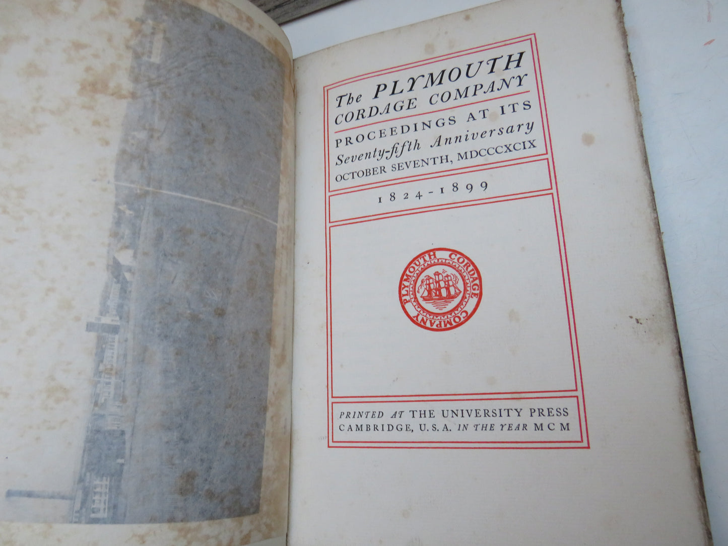 The Plymouth Cordage Company Proceedings At Its Seventy-Fifth Anniversary 1824-1899