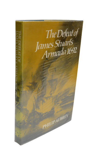 The Defeat of James Stuart's Armada 1692 By Philip Aubrey 1979 book front cover
