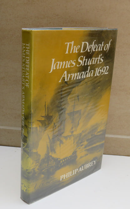 The Defeat of James Stuart's Armada 1692 By Philip Aubrey 1979 book image 2
