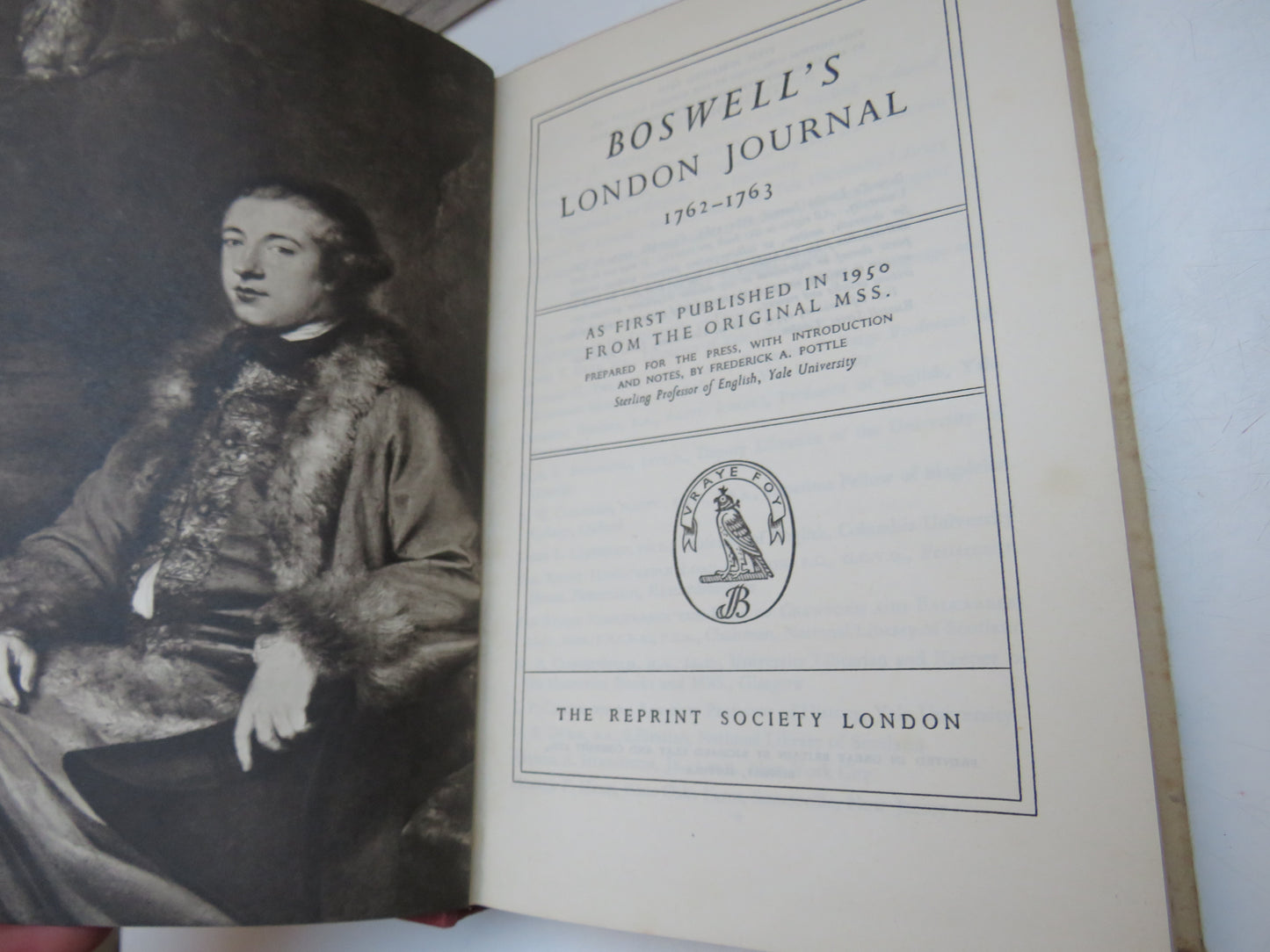 Boswell's London Journal 1762-1763 As First Published In 1950 From The Original MSS.