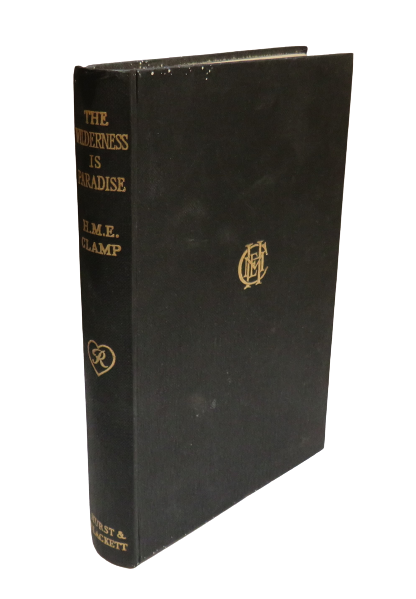 The Wilderness Is Paradise By H.M.E. Clamp 1954 1st Edition book front cover