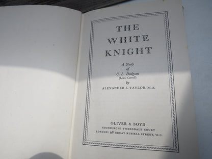 The White Knight, A Study of C. L. Dodgson (Lewis Carroll) by A. L. Taylor, 1952 book image 4