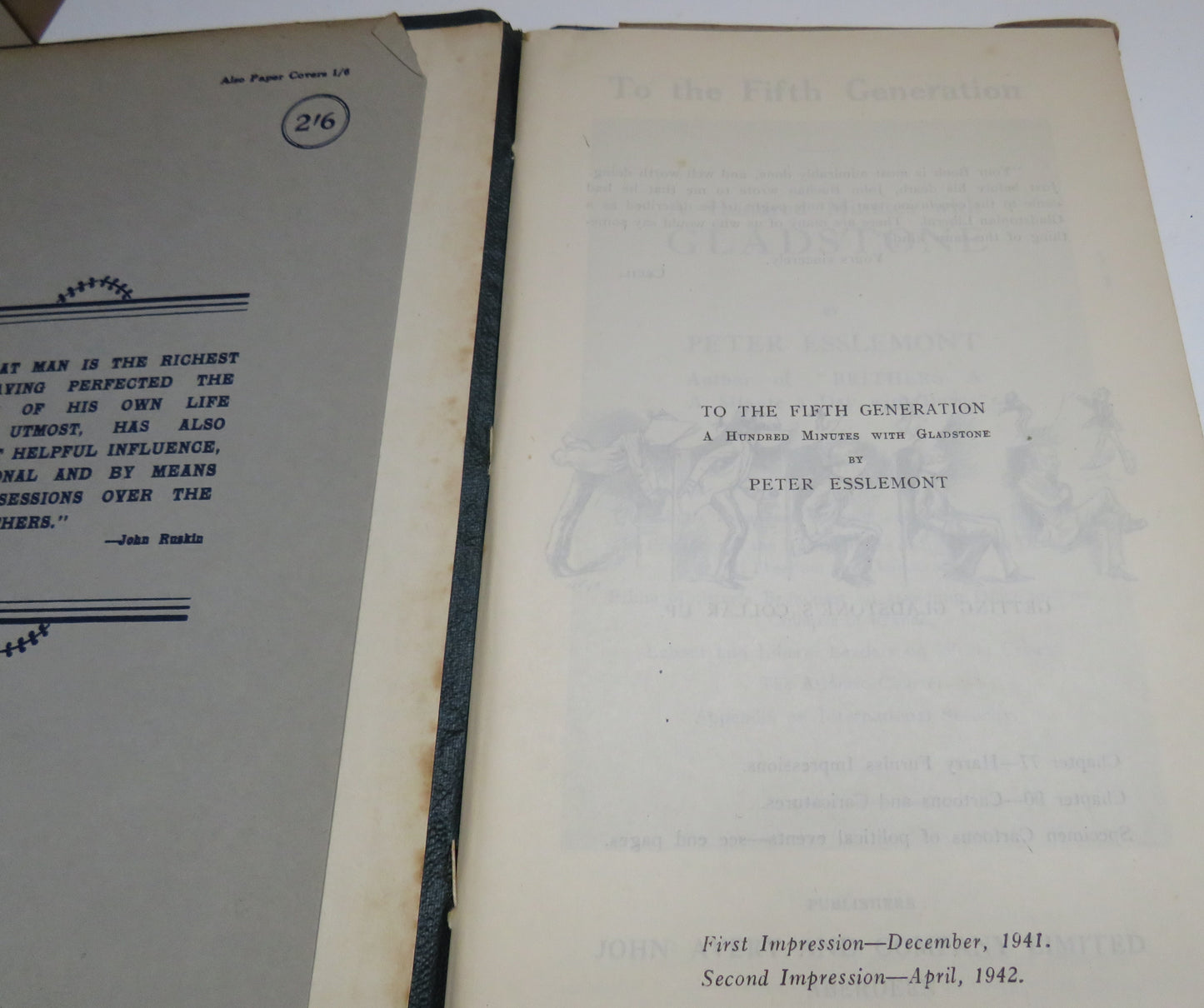 "To The Fifth Generation" A Hundred Minutes With Glasdstone . W.E.Gladstone A Story of Brotherhood In Action