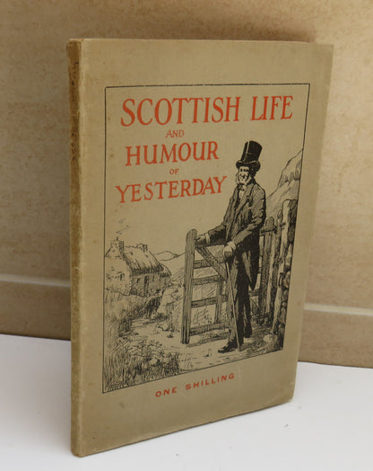 Scottish Life and Humour of Yesterday By John Lendrum 1926 book image 2