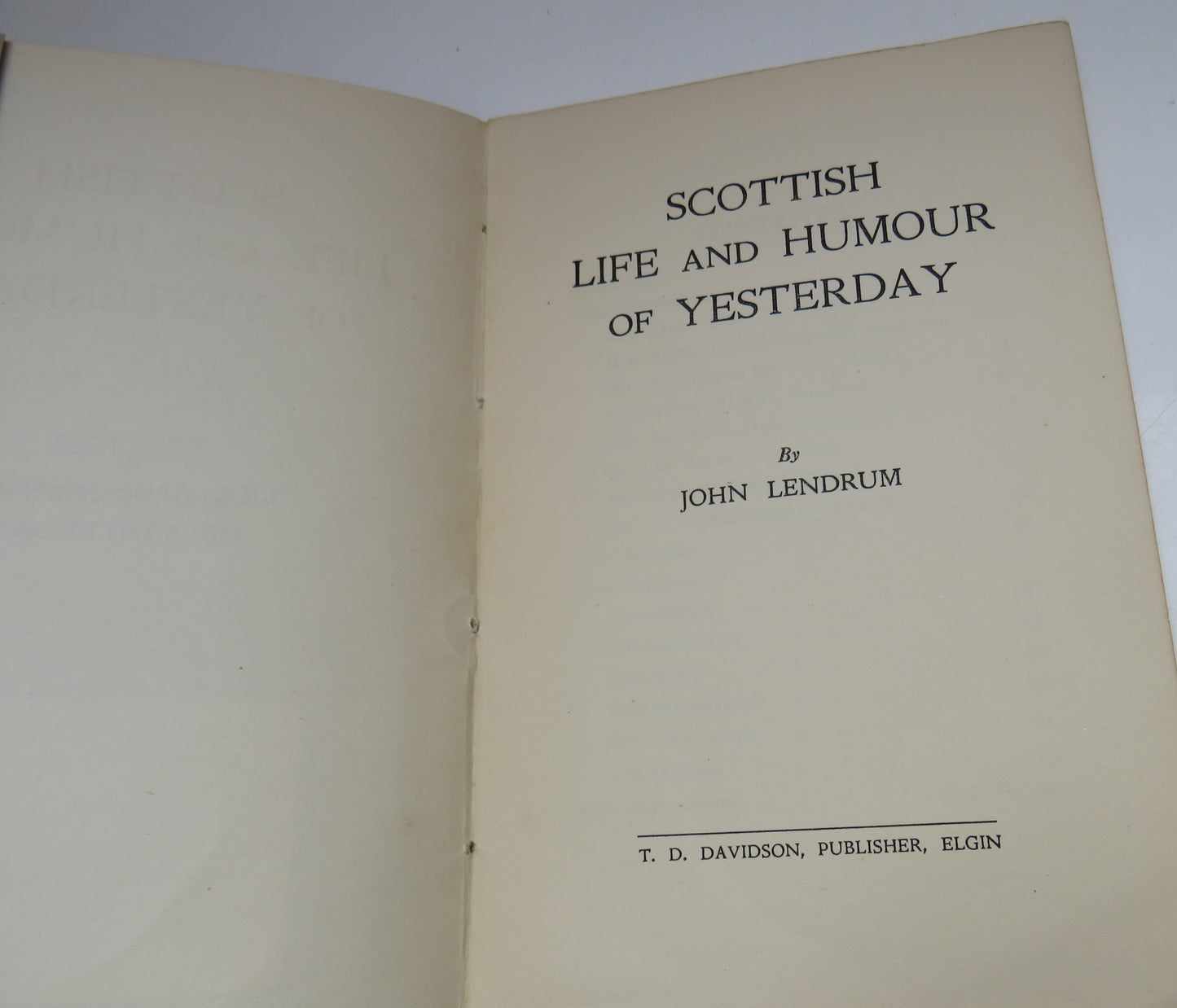 Scottish Life and Humour of Yesterday By John Lendrum 1926