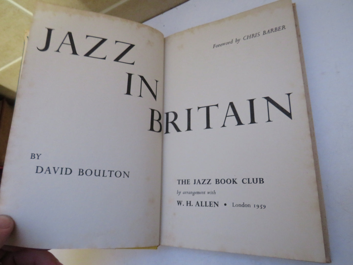 Jazz In Britain By David Boulton 1959 The Jazz Book Club