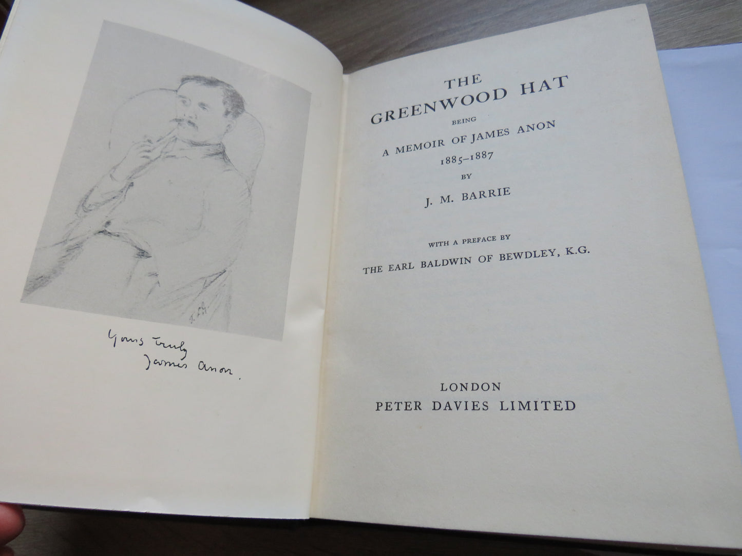 The Greenwood Hat Being A Memoir of James Anon 1885-1887 By J.M. Barrie 1937