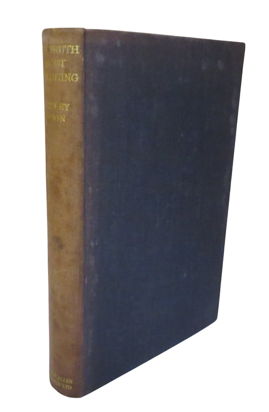 The Truth About Publishing By Sir Stanley Unwin 1946