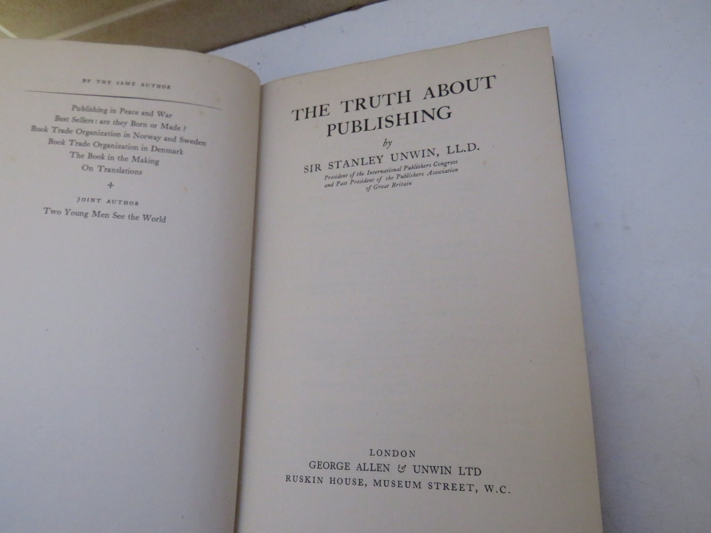 The Truth About Publishing By Sir Stanley Unwin 1946