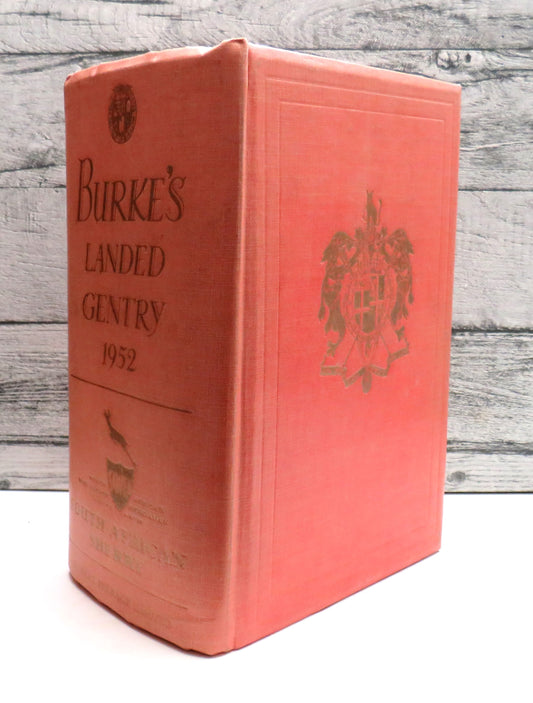 Burke's Genealogical and Heraldic History of The Landed Gentry 1952