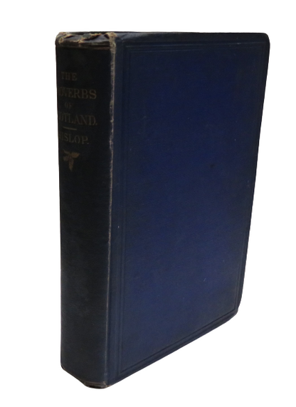 The Proverbs of Scotland by Alexander Hislop, 1868 book front cover