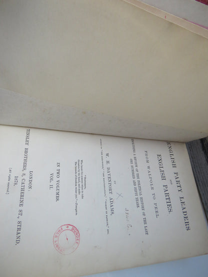 English Party Leaders and English Parties From Walpole To Peel By W.H. Davenport Adams In 2 Volumes 1878