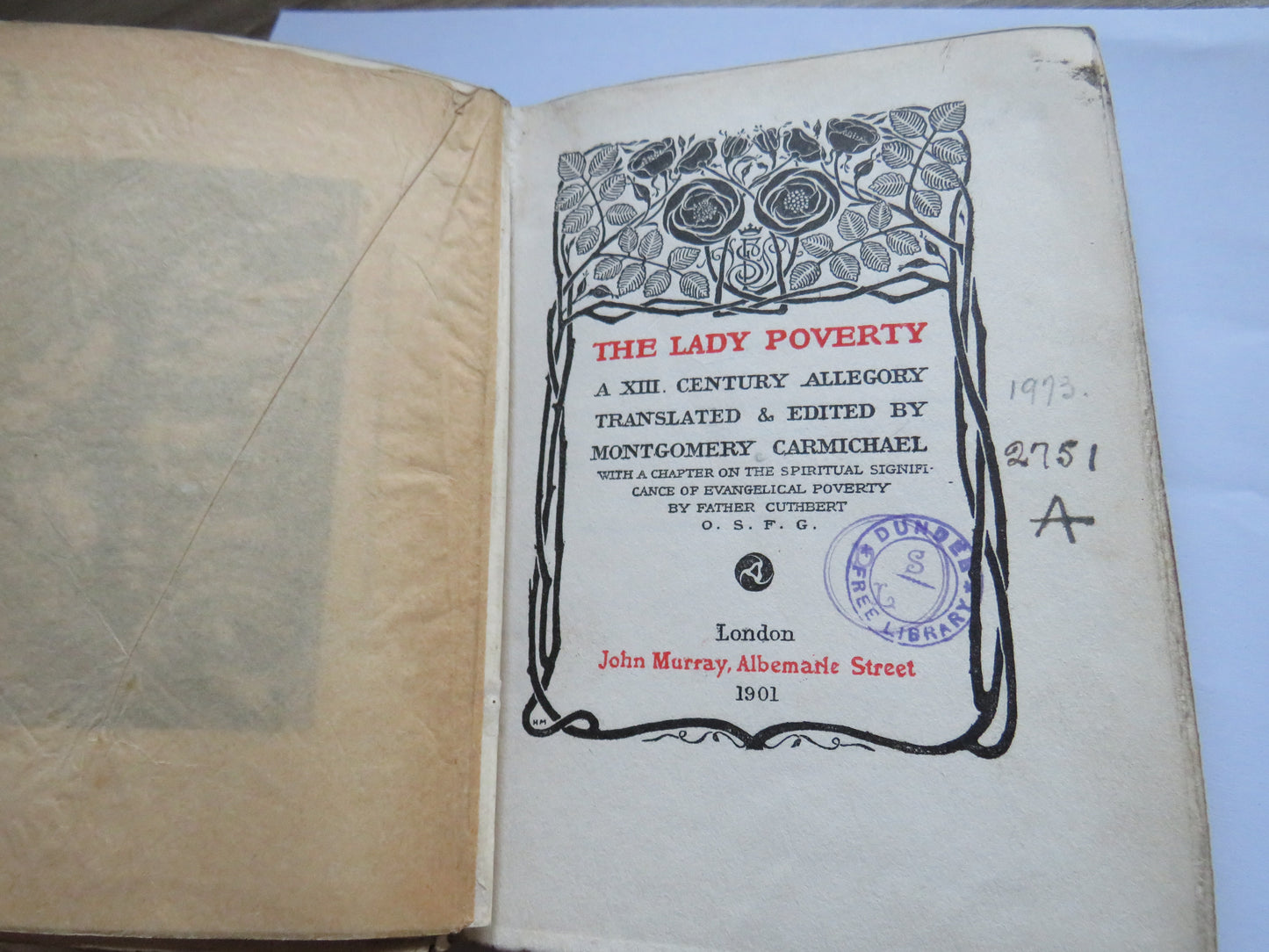 The Lady Poverty A XIII Century Allegory Translated & Edited By Montgomery Carmichael 1901