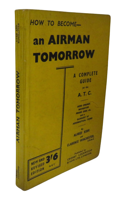 Airman Tomorrow By Alfred Kerr and Clarence Winchester 1943 book front cover