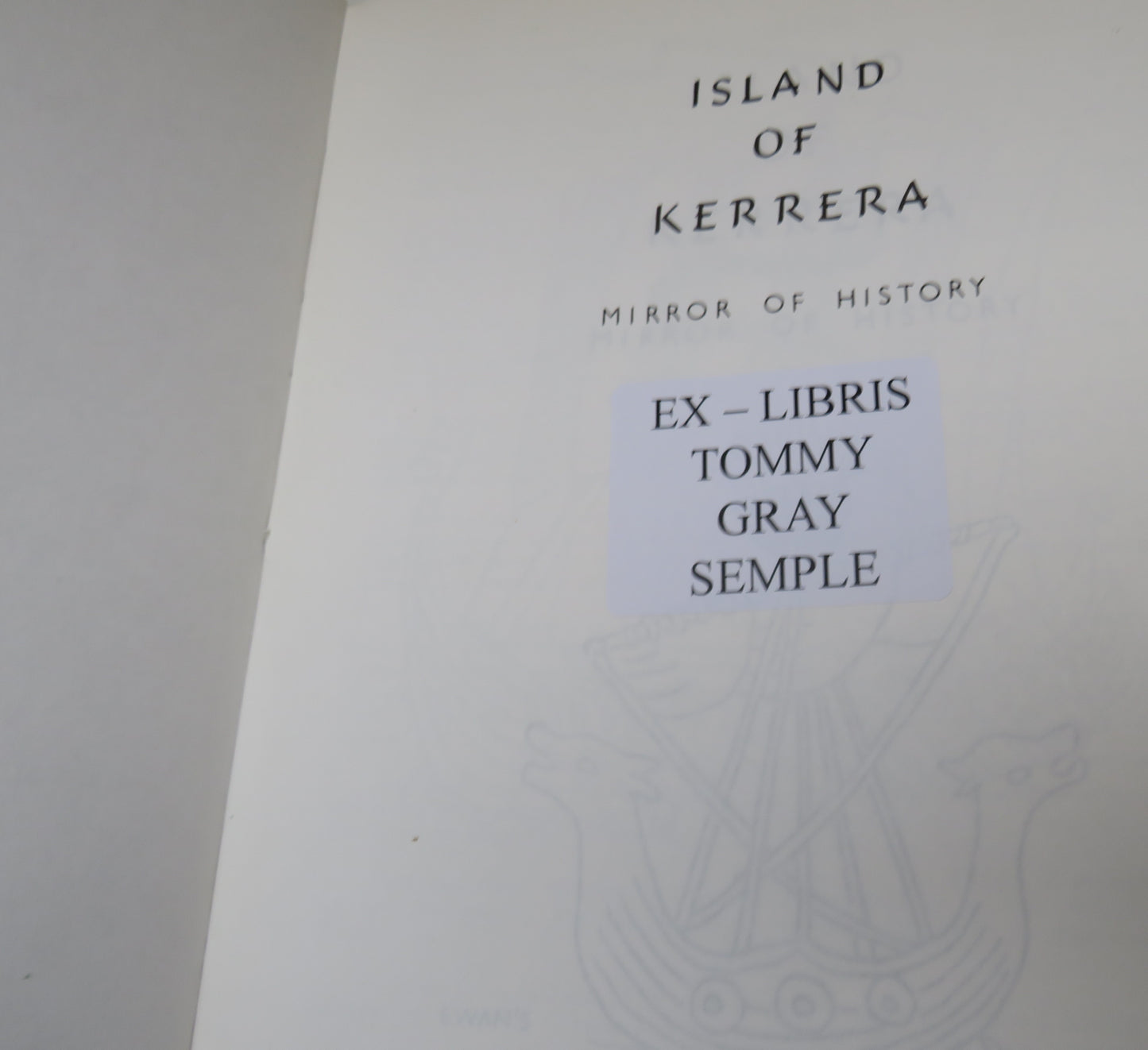 Island of Kerrera, Mirror of History by H. MacDougall, 1979