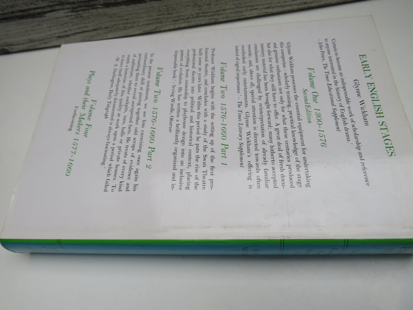 Early English States 1300 To 1660 Volume Three: Plays and Their Makers To 1576 By Glynne Wickham 1981