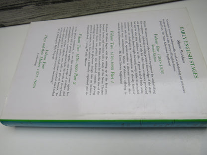 Early English States 1300 To 1660 Volume Three: Plays and Their Makers To 1576 By Glynne Wickham 1981