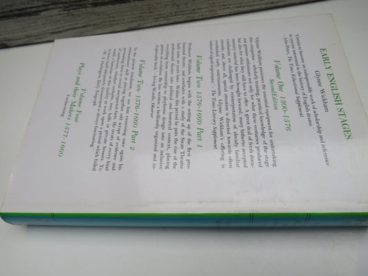 Early English States 1300 To 1660 Volume Three: Plays and Their Makers To 1576 By Glynne Wickham 1981