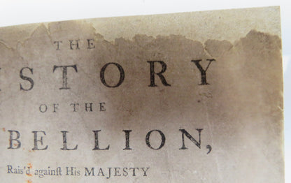 The History of the Rebellion Rais'd Against His Majesty King George I By The Friends of The Popish P book image 11