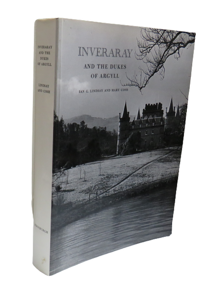 Inveraray and The Dukes of Argyll By Ian G. Lindsay and Mary Cosh 1973 book front cover
