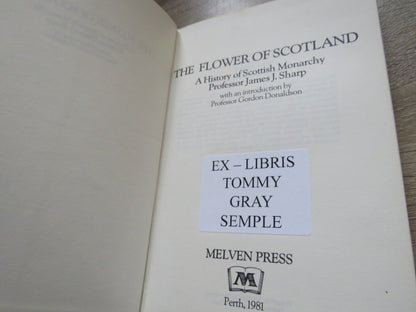 The Flower of Scotland A History of the Scottish Monarchy By Professor James J. Sharp 1981 book image 3
