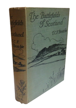 Load image into Gallery viewer, The Battlefields of Scotland Their Legend and Story By T.C.F. Brotchie 1913
