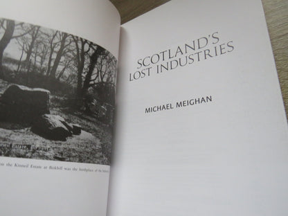 Scotland's Lost Industries By Michael Meighan 2012 book image 3