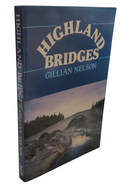 Highland Bridges By Gillian Nelson 1990 book front cover