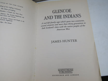 Glencoe and The Indians By James Hunter 1996