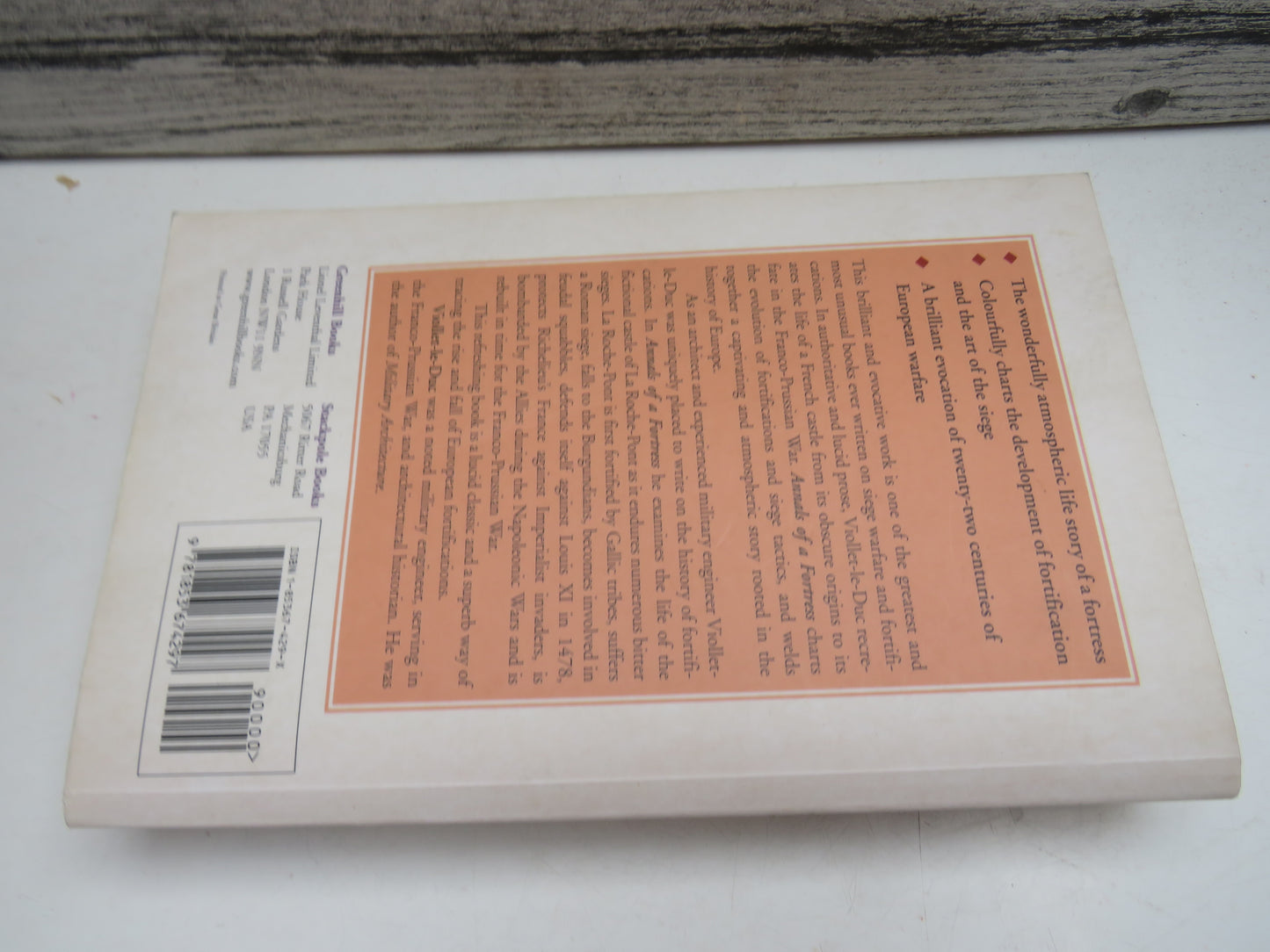 Annals of a Fortress Twenty-Two Centuries of Siege Warfare By E. Viollet-Le-Duc 2000