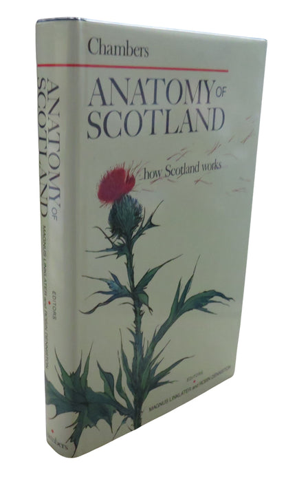 Anatomy of Scotland Editors Magnus Linklater and Robin Denniston 1992 book front cover