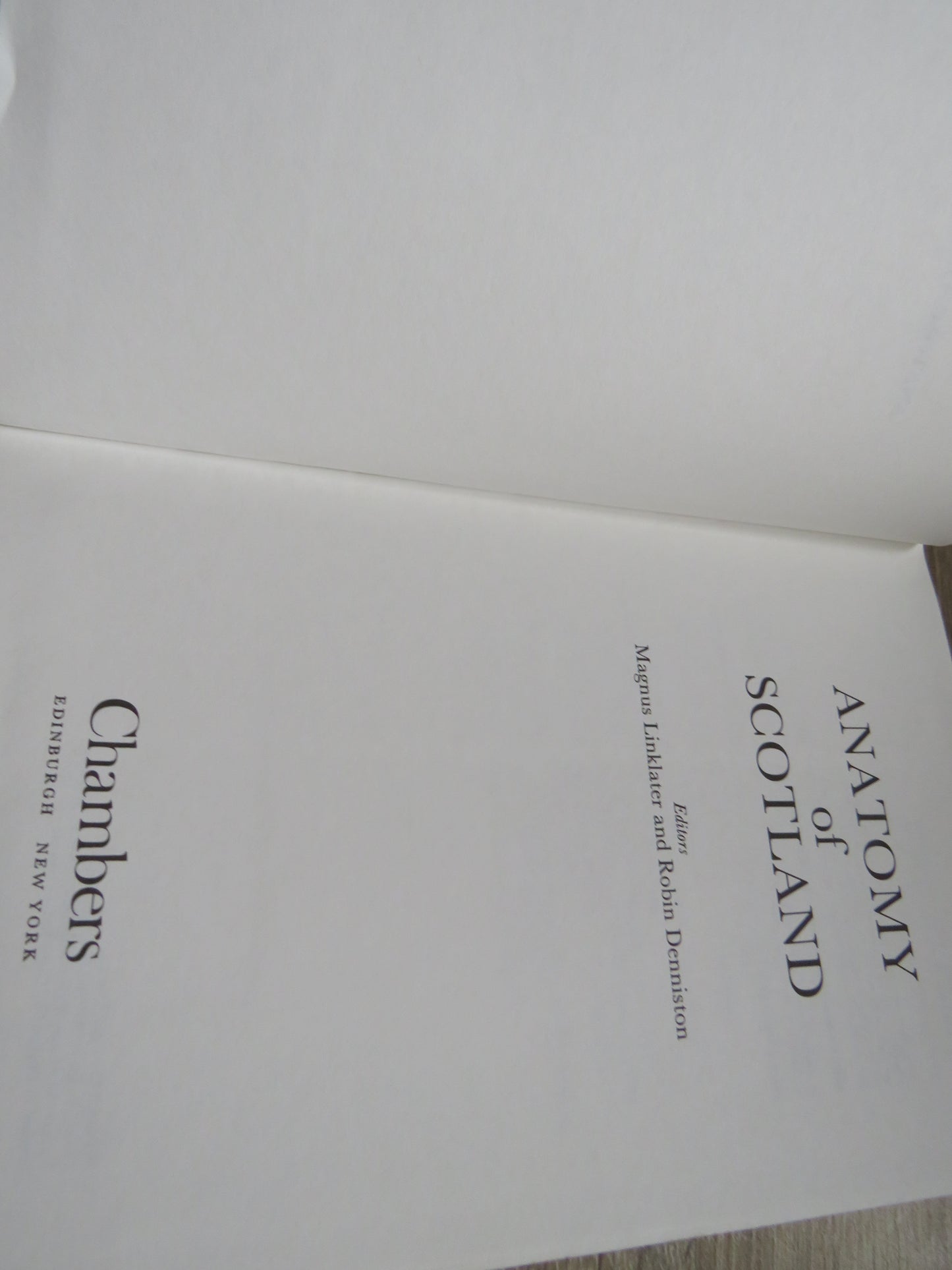 Anatomy of Scotland Editors Magnus Linklater and Robin Denniston 1992
