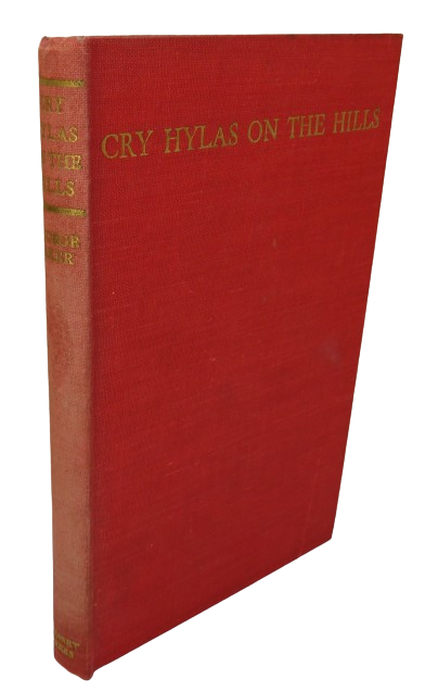 Cry Hylas On The Hills By George Baker 1945 book front cover