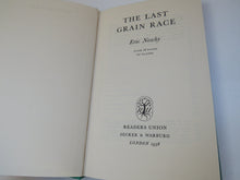 Load image into Gallery viewer, The Last Grain Race By Eric Newby 1958 Vintage Book
