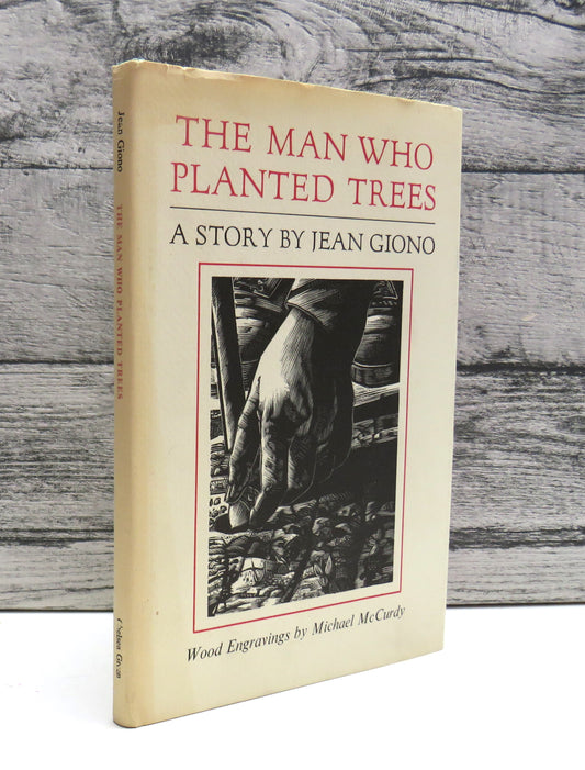The Man Who Planted Trees By Jean Giono 1985