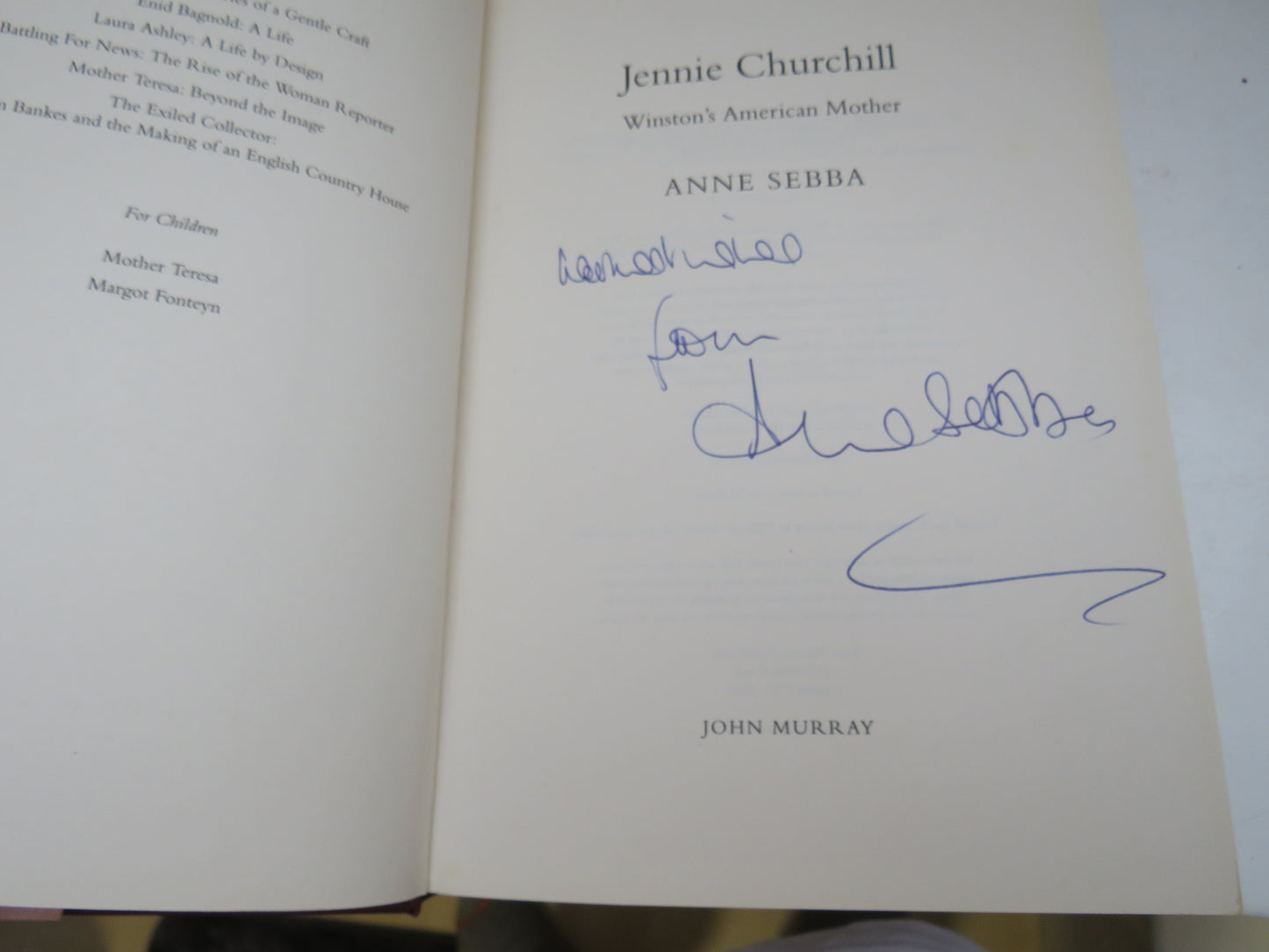 Jennie Churchill Winston's American Mother By Anne Sebba 2007 Author Signed