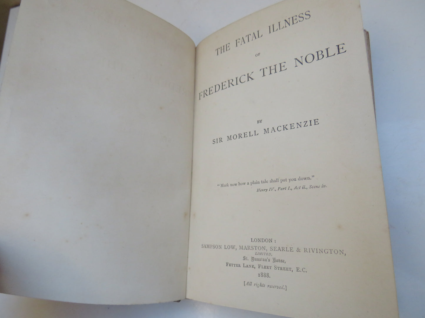 The Fatal Illness of Frederick The Noble by Morell MacKenzie, 1888