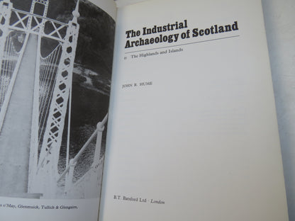 The Industrial Archaeology of Scotland II The Highlands and Islands By John R. Hume 1977 book image 5