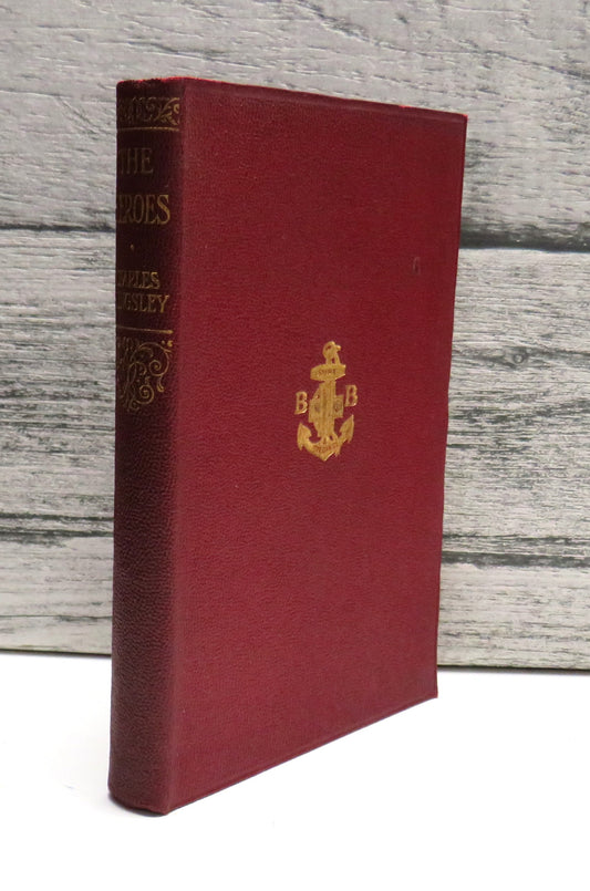 The Heroes By Charles Kingsley With Eight Illustrations