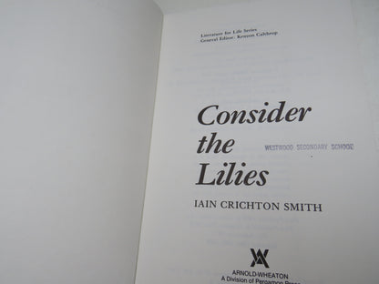 Consider The Lilies By Iain Crichton Smith 1984