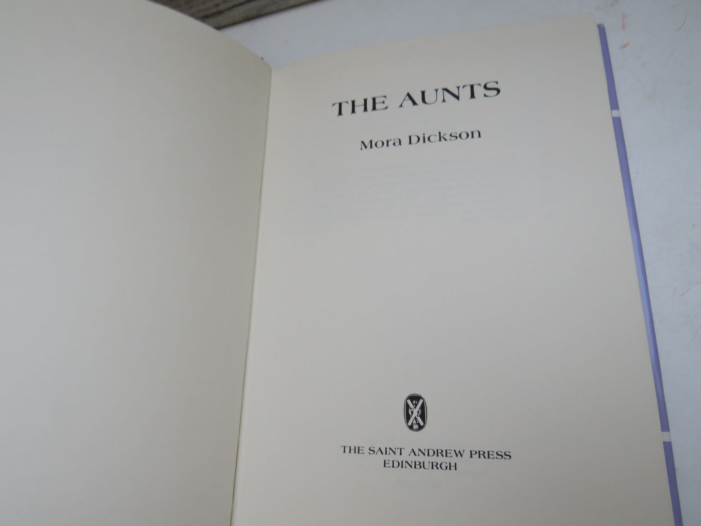 The Aunts By Mora Dickson 1981