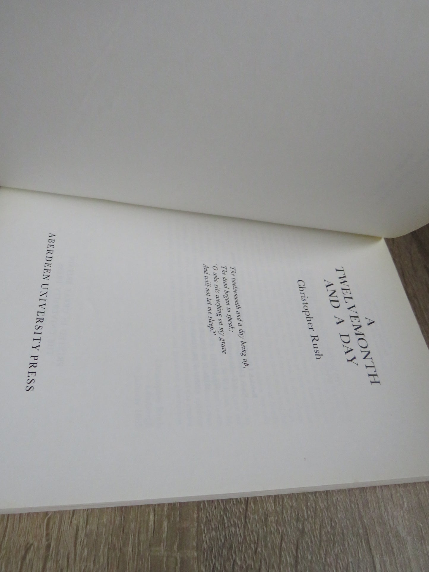 A Twelve-month and a Day By Christopher Rush 1986