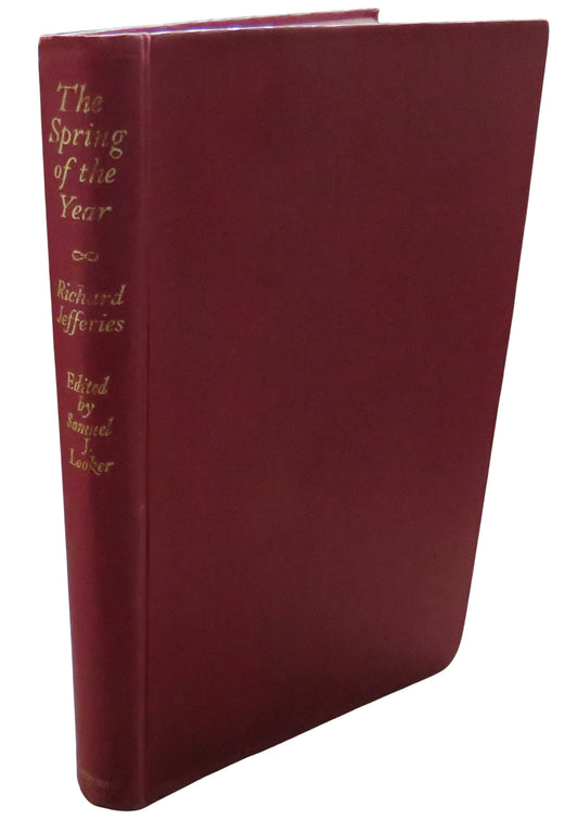 The Spring of the Year and Other Nature Essays By Richard Jefferies 1946