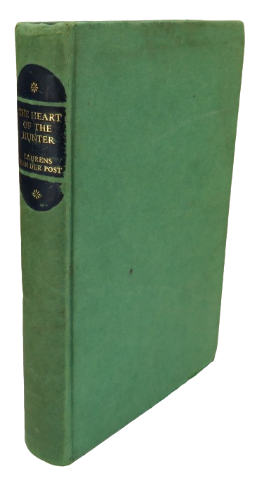 The Heart of the Hunter By Laurens Van Der Post 1961 book front cover