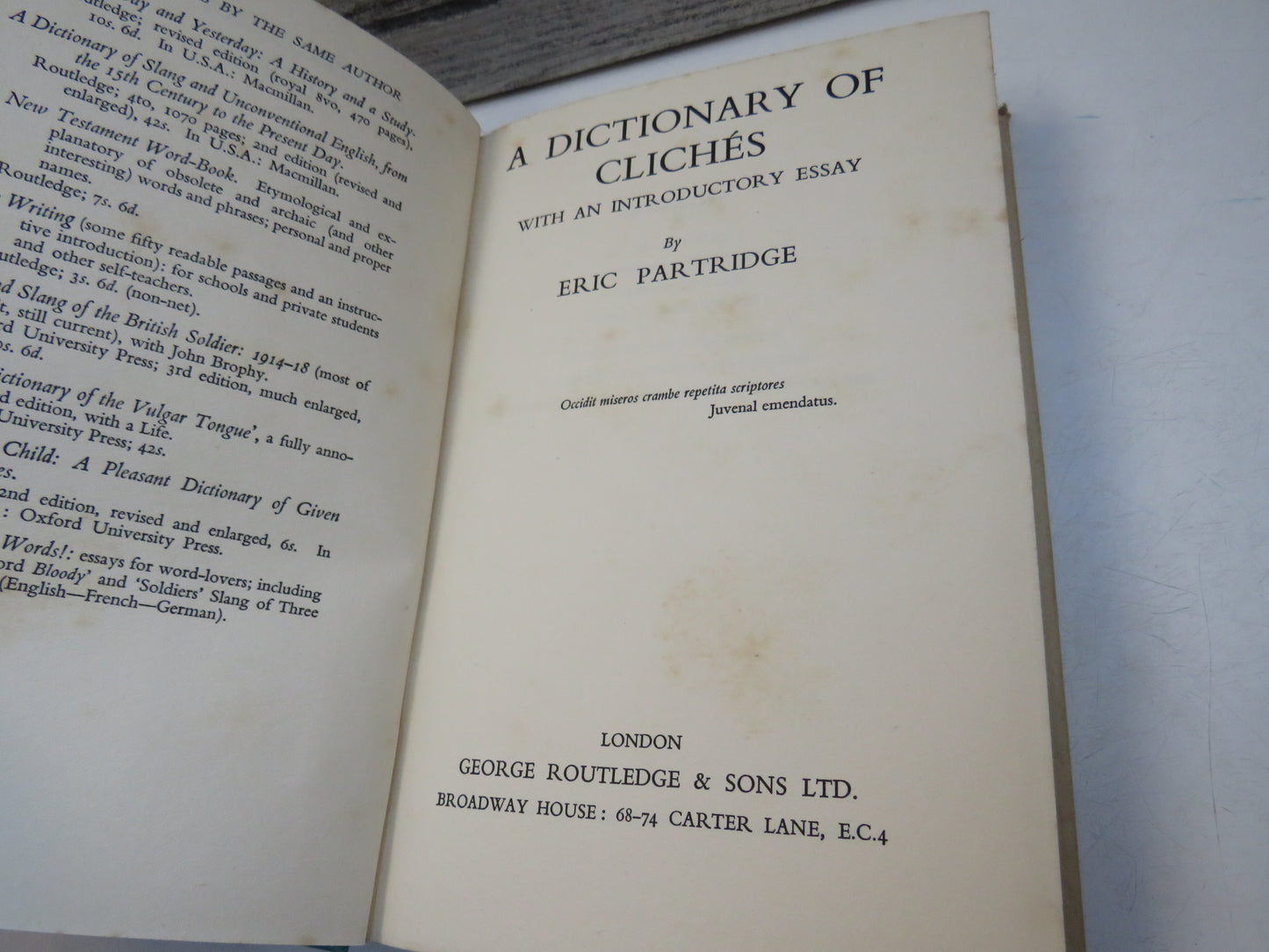 A Dictionary of Cliches With An Introductory Essay By Eric Partridge 1940