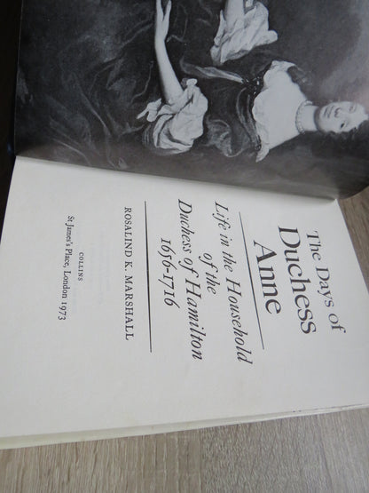 The Days of Duchess Anne Life In The Household of the Duchess of Hamilton 1656-1716 By Rosalind K. M book image 3